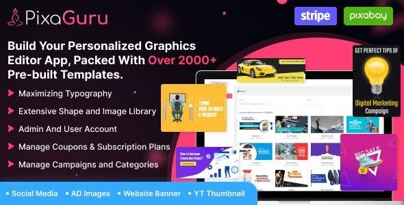 PixaGuru - SAAS Platform to Create Graphics, Images, Social Media Posts, Ads, Banners, & Stories Nulled